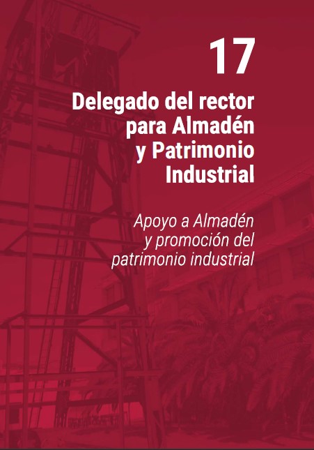 Delegado del rector para Almadén y Patrimonio Industrial